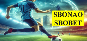 Top 5 Tính Năng Nổi Bật Của Sbobet